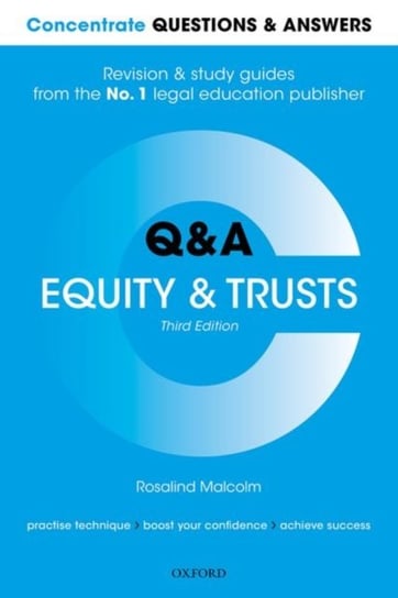 Concentrate Questions and Answers Equity and Trusts. Law Q&A Revision and Study Guide Opracowanie zbiorowe