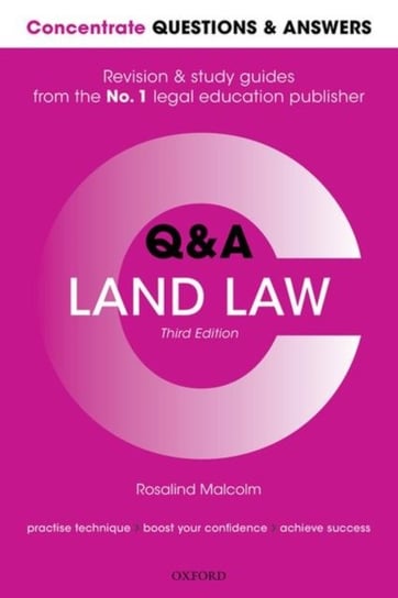 Concentrate Questions and Answers Land Law. Law Q&A Revision and Study Guide Opracowanie zbiorowe