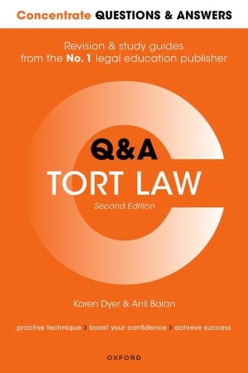 Concentrate Questions and Answers Tort Law: Law Q&A Revision and Study Guide Opracowanie zbiorowe
