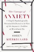 Concept of Anxiety Kierkegaard Soren