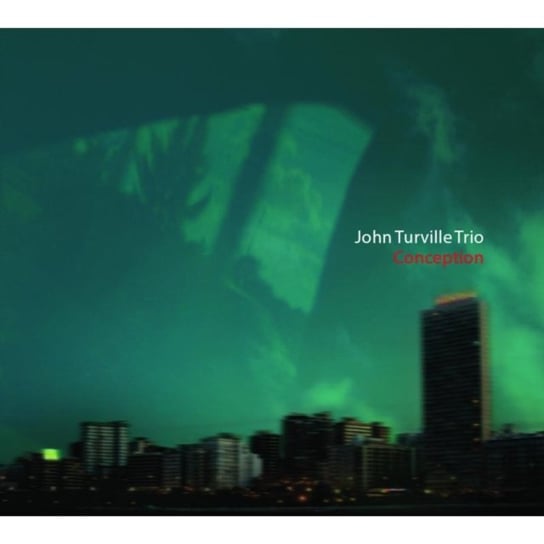 Conception John Turville Trio
