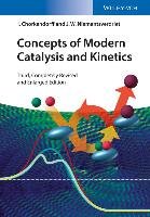 Concepts of Modern Catalysis and Kinetics Chorkendorff I., Niemantsverdriet J. W.