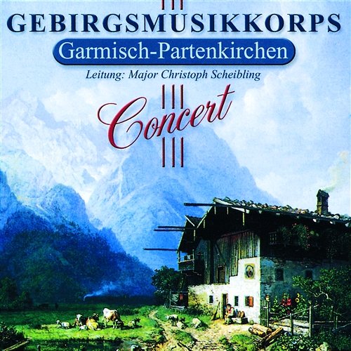 Kaiser Friedrich Marsch Gebirgsmusikkorps Garmisch-Partenkirchen