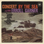 Concert By The Sea Garner Erroll