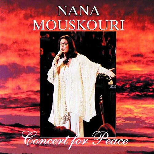 Concert For Peace Nana Mouskouri