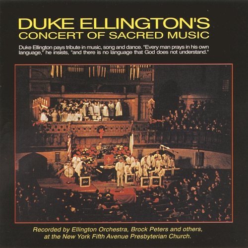 Concert Of Sacred Music Duke Ellington