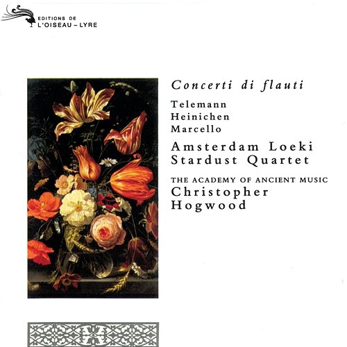Concerti di Flauti Amsterdam Loeki Stardust Quartet, Academy of Ancient Music, Christopher Hogwood