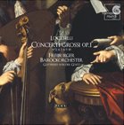Concerti Grossi op.1 Freiburger Barockorchester