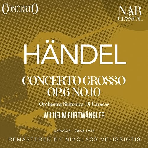 Concerto Grosso Op. 6, No. 10 Wilhelm Furtwängler