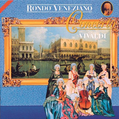 Concerto per Vivaldi Rondò Veneziano