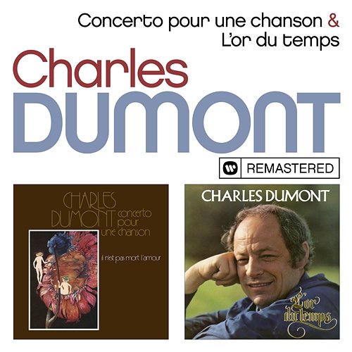 Concerto pour une chanson / L'or du temps Charles Dumont