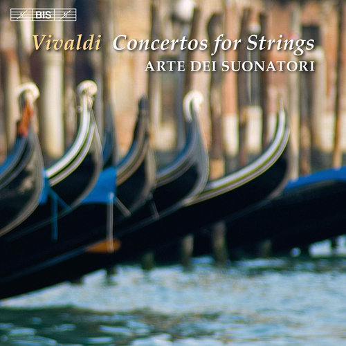 Concertos for Strings Arte Dei Suonatori