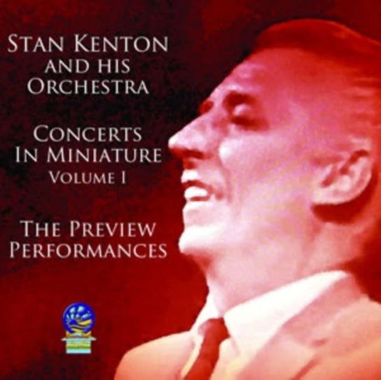 Concerts In Miniature. Volume 1 Stan Kenton and His Orchestra