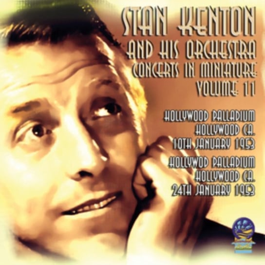 Concerts In Miniature. Volume 11 Stan Kenton and His Orchestra