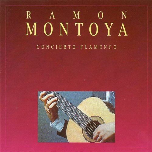 Concierto Flamenco (Colección Zayas) Ramón Montoya