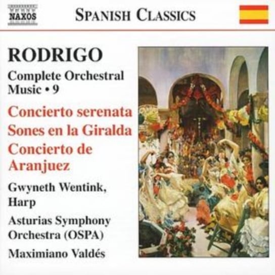 Concierto serenata / Concierto de Aranjuez (Complete Orchestral Works. Volume 9) Wentink Gwyneth