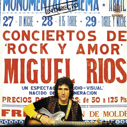Conciertos de Rock y amor Miguel Rios