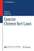 Concise Chinese Tort Laws Li Xiang, Jin Jigang