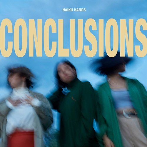 Conclusions Suburban Dark, Haiku Hands