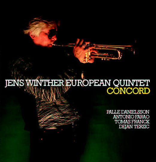Concord Jens Winther European Quintet