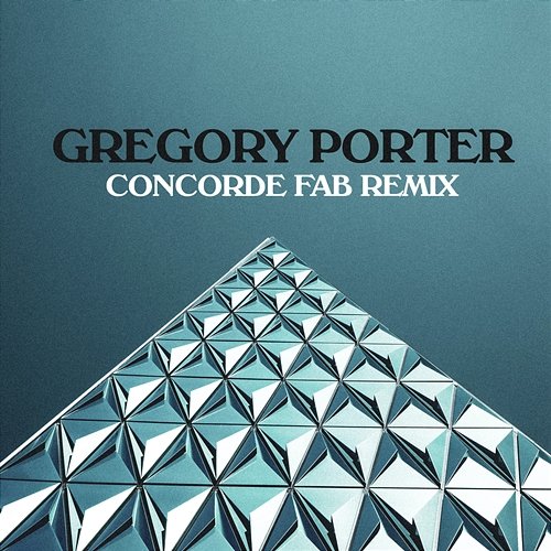 Concorde Gregory Porter