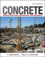 Concrete: Microstructure, Properties, and Materials Mehta Kumar P., Monteiro Paulo J. M.