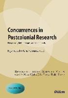 Concurrences in Postcolonial Research Ibidem-Verlag, Jessica Haunschild Christian Schn Gbr U.