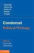 Condorcet: Political Writings Lukes Steven
