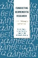 Conducting Hermeneutic Research Moules Nancy J., Mccaffrey Graham, Field James C., Laing Catherine M.