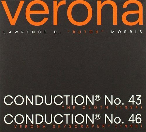 Conduction No. 43, The Cloth / Conduction No. 46, Verona Skyscraper Various Artists