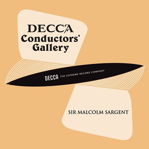 Conductor's Gallery, Vol. 14: Sir Malcolm Sargent London Symphony Orchestra, Royal Choral Society, Sir Malcolm Sargent