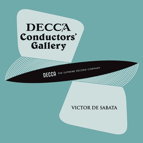 Conductor's Gallery, Vol. 6: Victor de Sabata London Philharmonic Orchestra, Victor de Sabata