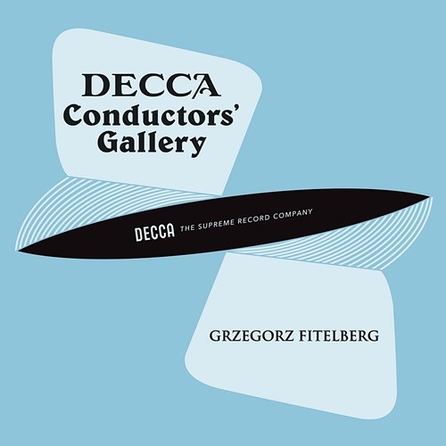 Conductor's Gallery, Vol. 8: Grzegorz Fitelberg London Philharmonic Orchestra, Grzegorz Fitelberg