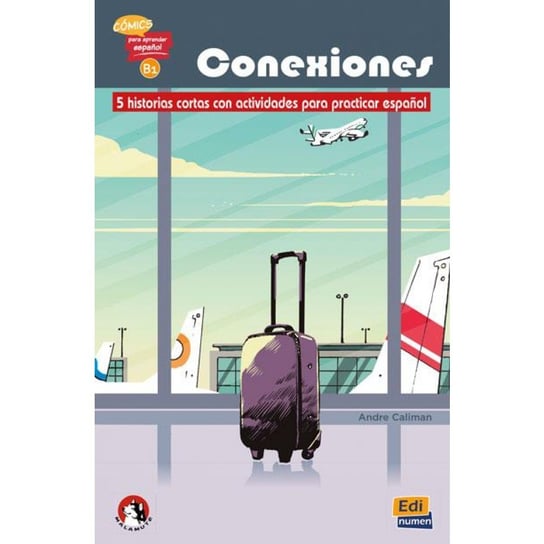 Conexiones B1 literatura hiszpańska - komiks Caliman Andre