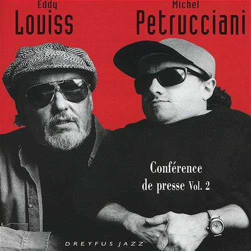 Conférence de presse, Vol. 2 Eddy Louiss & Michel Petrucciani