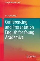 Conferencing and Presentation English for Young Academics Guest Michael