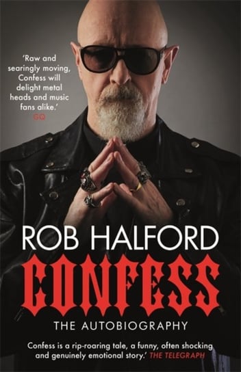 Confess. The years most touching and revelatory rock autobiography Telegraphs Best Music Books of 20 Halford Rob