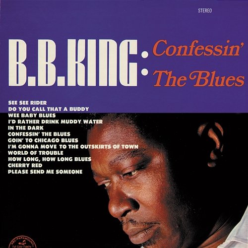 Confessin' The Blues B.B. King