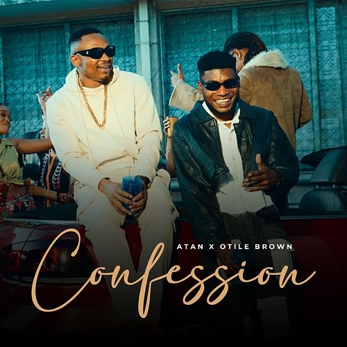 Confession Atan & Otile Brown