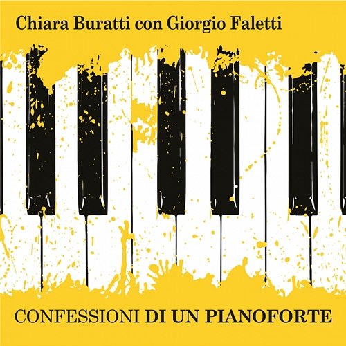 Confessioni di un pianoforte Chiara Buratti, Giorgio Faletti