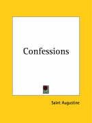 Confessions Saint Augustine Of Hippo, Augustine Saint