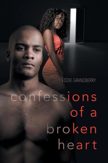 Confessions of a Broken Heart Grandberry Eddie