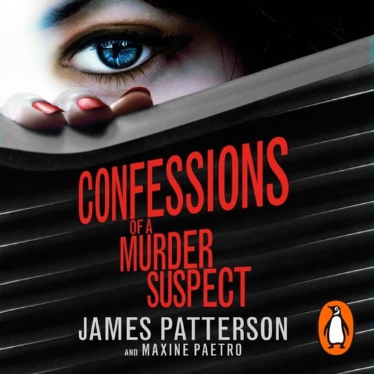 Confessions of a Murder Suspect Patterson James