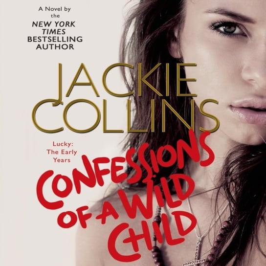 Confessions of a Wild Child Collins Jackie