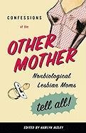 Confessions Of The Other Mother Harlyn Aizley