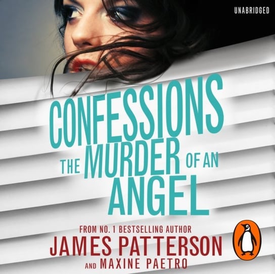 Confessions: The Murder of an Angel Patterson James