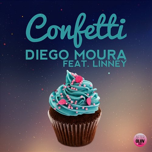 Confetti Diego Moura feat. Linney