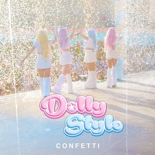 Confetti Dolly Style
