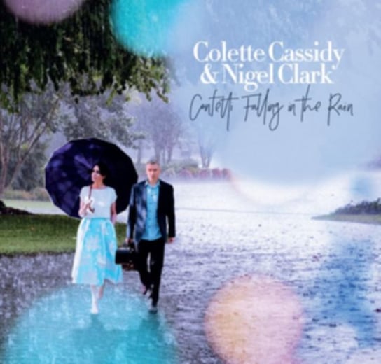Confetti Falling In The Rain Cassidy Colette & Clark Nigel