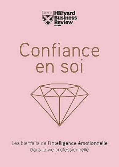 Confiance en soi Harvard Business Review